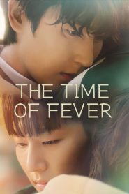 The Time of Fever (2024)